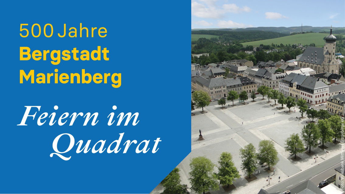 500 Jahre Bergstadt Marienberg