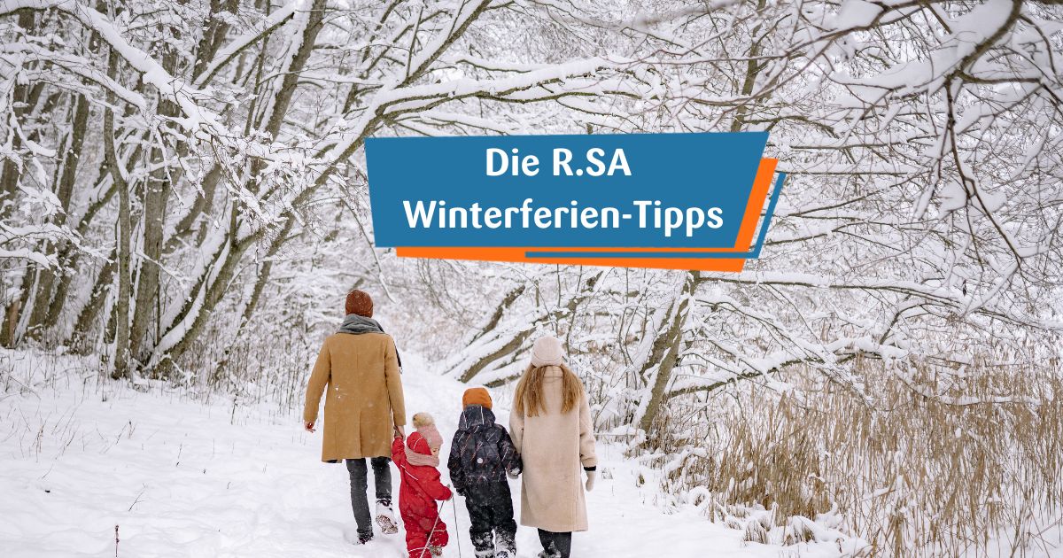 R.SA Winterferien Tipps