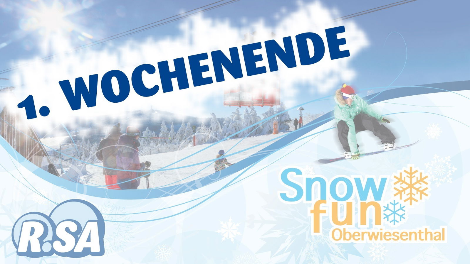 1. Wochenende SNOW FUN 2020