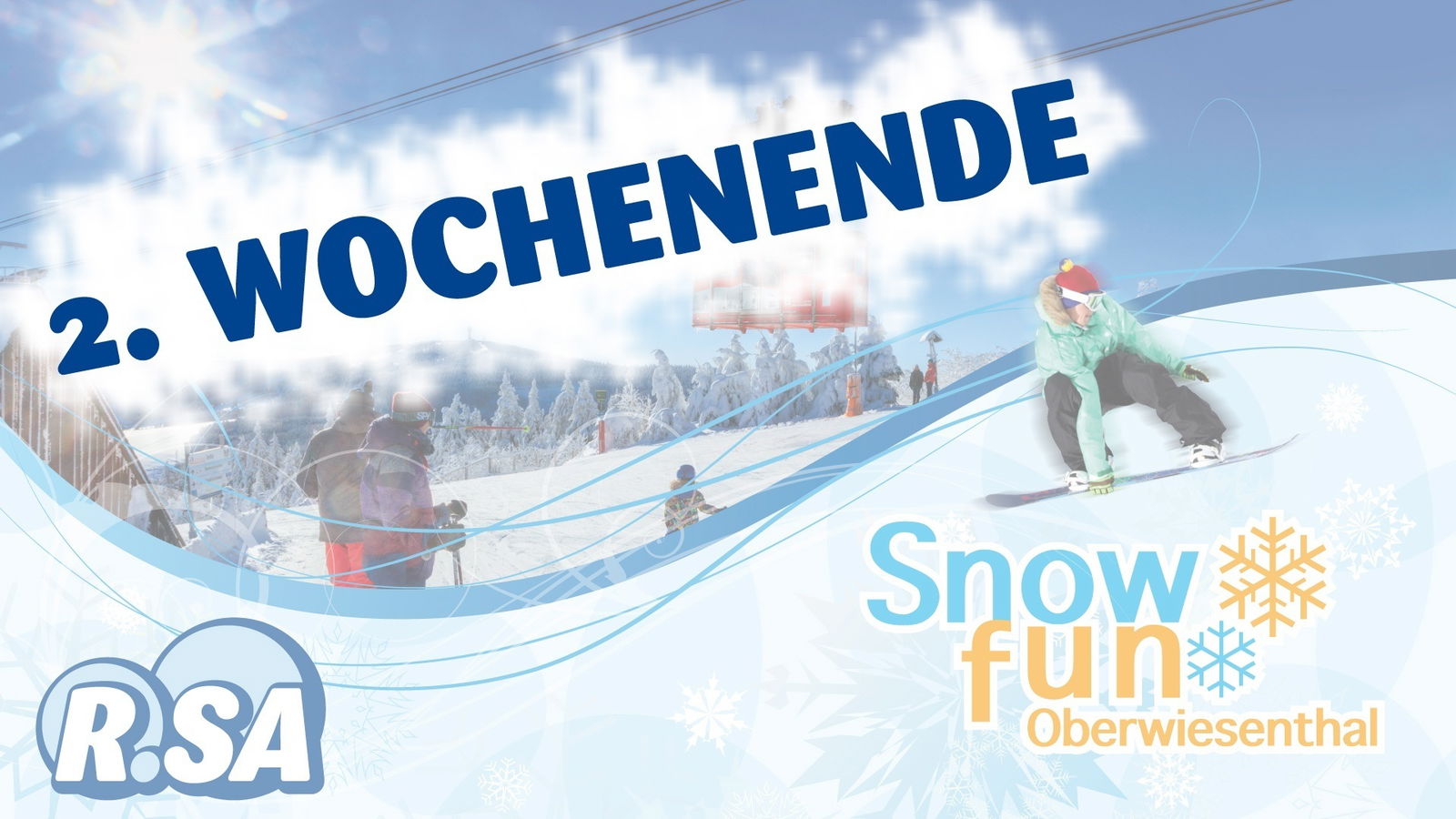 R.SA SNOW FUN 2020 - 2. Wochenende