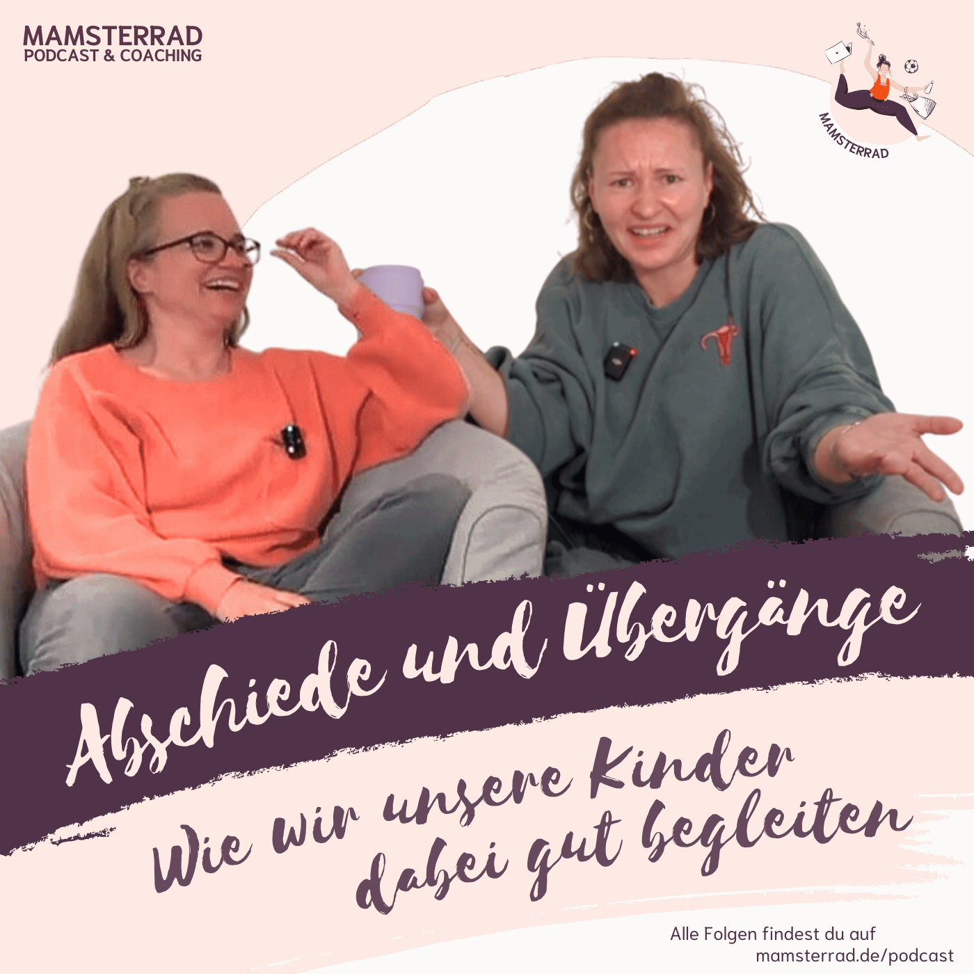 #282 Abschiede & Übergänge – so meisterst du sie mit deinem Kind!