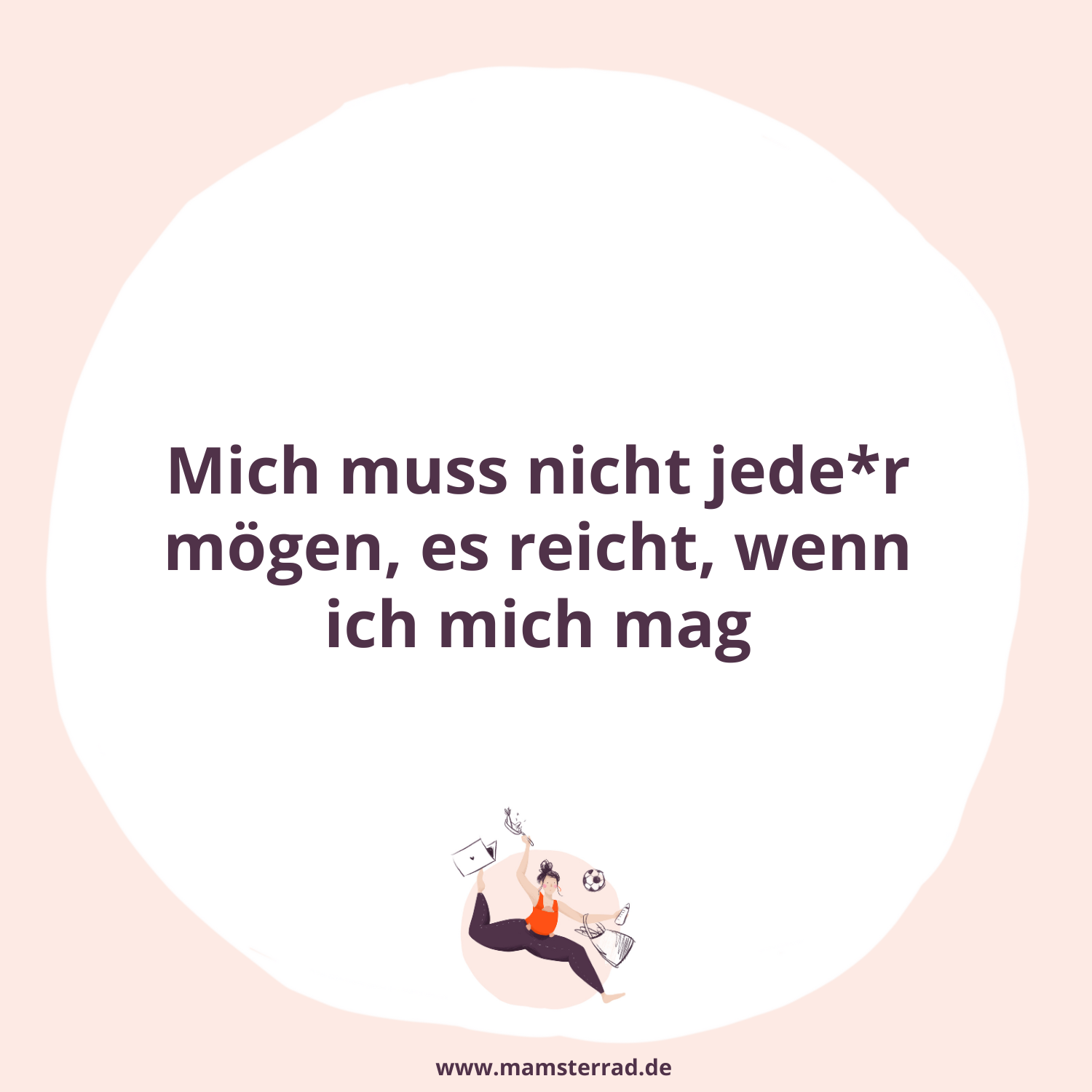 #208 Mich muss nicht jeder mögen, es reicht, wenn ich mich mag