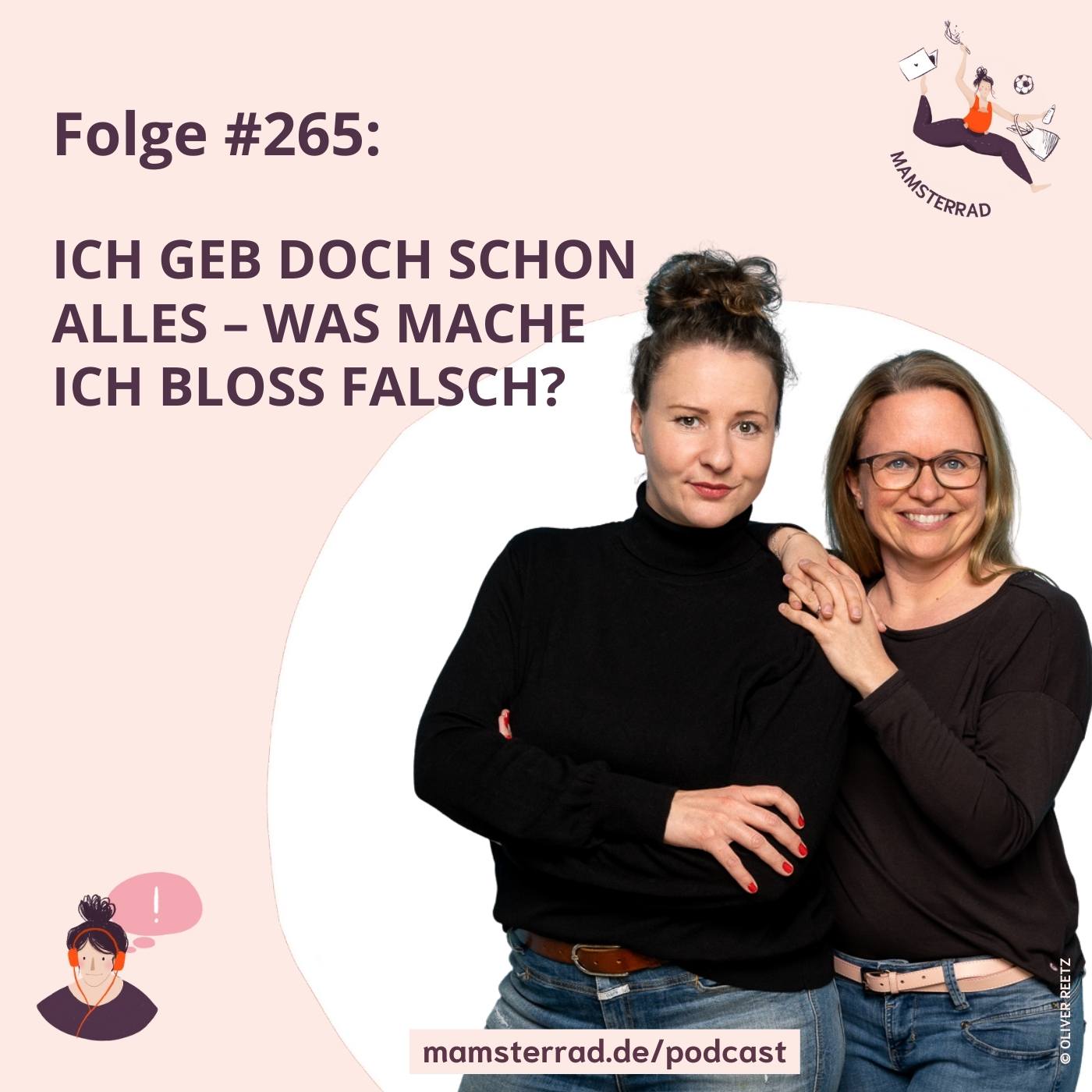 #265 Ich geb doch schon alles, was mach ich bloß falsch?