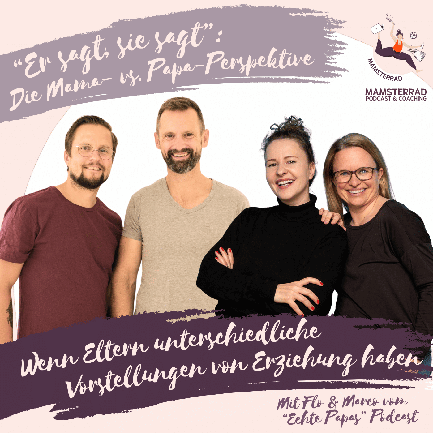 #284 Wenn Eltern unterschiedliche Vorstellungen von Erziehung haben